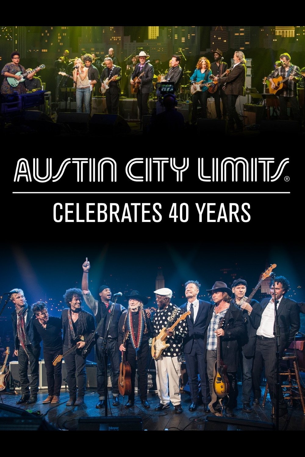 Постер Austin City Limits Celebrates 40 Years